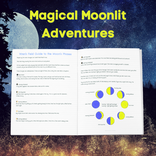 Wren’s Moon Journal: A Nature Activity Book For Kids Who Love the Moon, Stars, and Sky