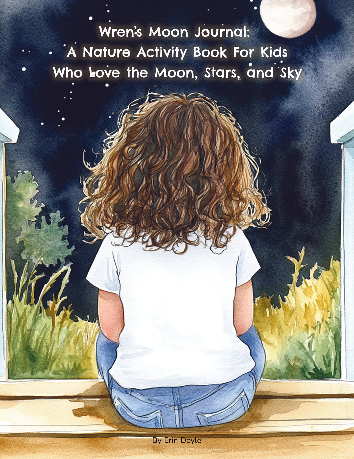 Book cover of 'Wren's Moon Journal' with a child looking at the moon at night.